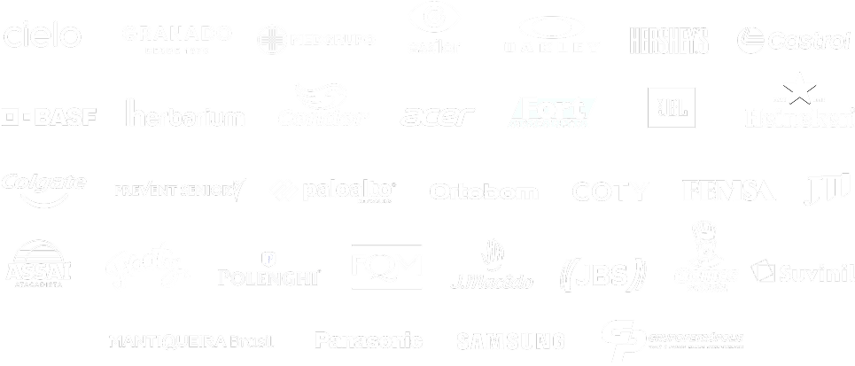 Cielo, Granado, Medgrupo, Essilor, Oakley, Hershey's, Castrol, BASF, Herbarium, Condor, Acer, Fort, JBL, Heineken, Colgate, Prevent Senior, Palo Alto, Ortobom, Coty, FEMSA, JTI, Assaí, Frooty, Polenghi, FQM, J.Macedo, JBS, Gomes da Costa, Suvinil, Mantiqueira Brasil, Panasonic, Samsung e Grupo Petrópolis